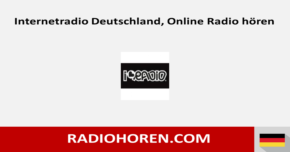 I Love Radio webradio, online radio hören